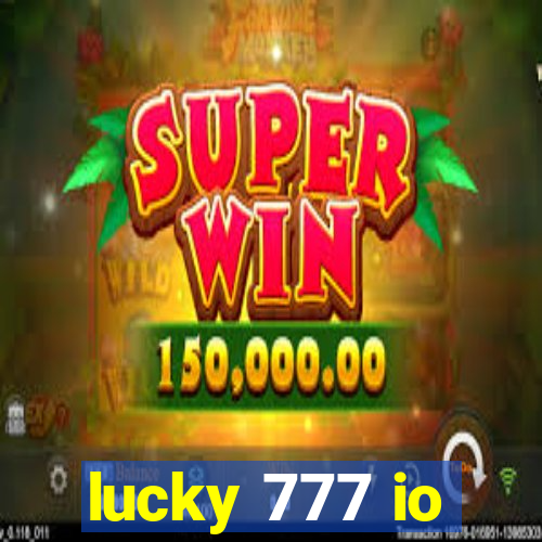 lucky 777 io